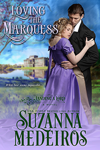 Cover for Loving the Marquess